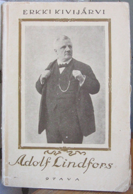 Erkki Kivijärvi: Adolf Lindfors, Otava 1923. 101 s.