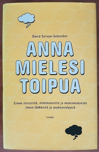 David Servan-Schreiber: Anna mielesi toipua