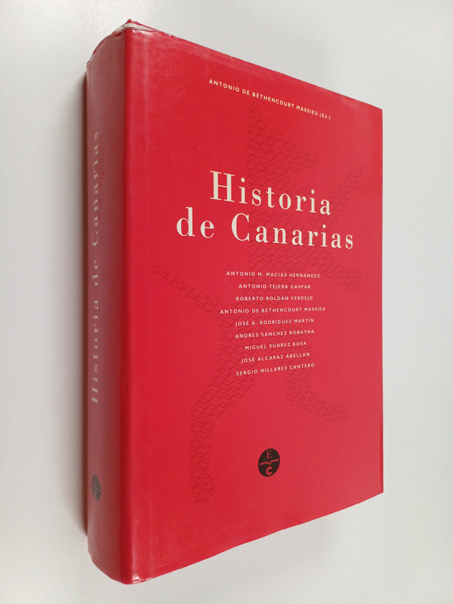 Antonio M. Macias Hernandez : Historia de Canarias