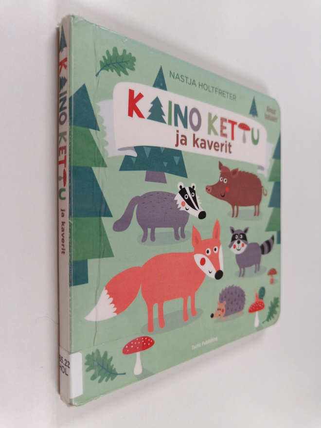 Nastja Holtfreter : Kaino Kettu ja kaverit