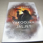 A. M. Frost Vakoojan jäljet -sid - pikkukuva 1
