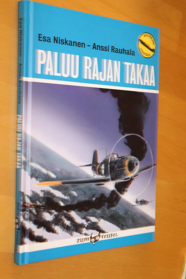 Esa Niskanen - Anssi Rauhala : Paluu rajan takaa (1.p. 2011)
