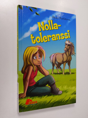 Diane Karlstrom : Nollatoleranssi