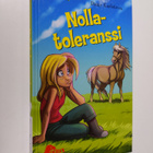 Diane Karlstrom : Nollatoleranssi - pikkukuva 1