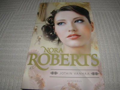 Nora Roberts Jotain vanhaa  -pok