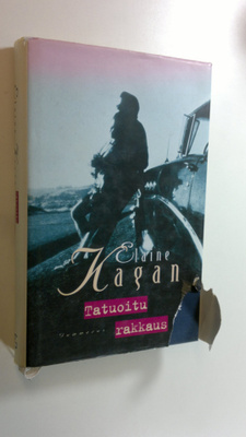 Elaine Kagan : Tatuoitu rakkaus