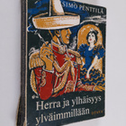Simo Penttilä : Herra ja ylhäisyys ylväimmillään - pikkukuva 1