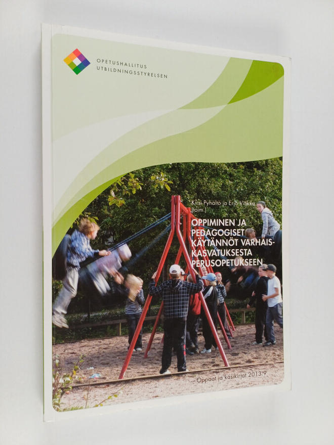 Oppiminen ja pedagogiset käytännöt varhaiskasvatuksesta p...