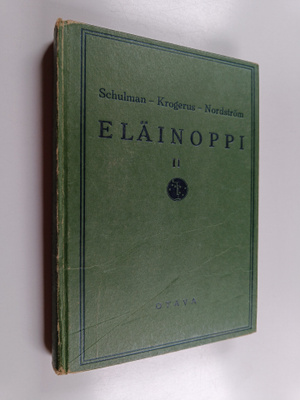 Hjalmar Schulman : Eläinoppi 2 : oppikouluja varten