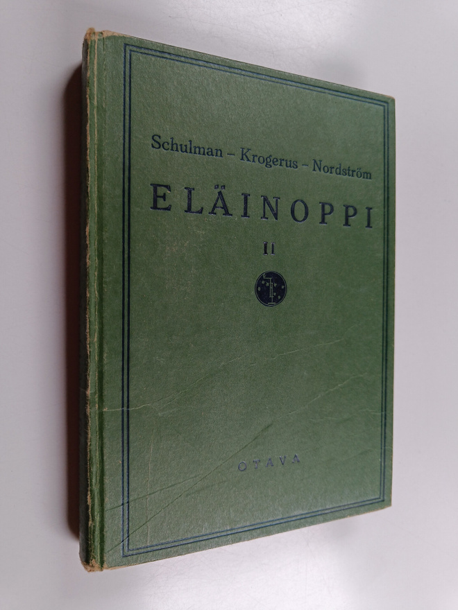 Hjalmar Schulman : Eläinoppi 2 : oppikouluja varten