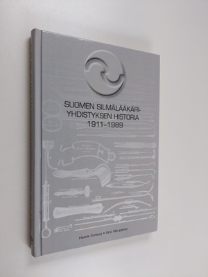 Henrik Forsius : Suomen silmälääkäriyhdistyksen historia ...