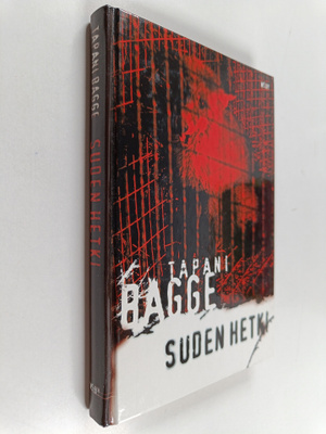 Tapani Bagge : Suden hetki