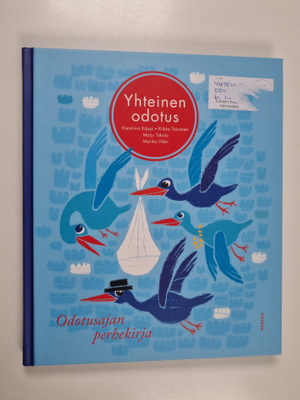 Yhteinen odotus : odotusajan perhekirja
