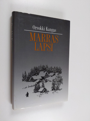 Orvokki Kangas : Marraslapsi