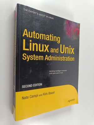 Nate Campi : Automating Linux and Unix system administration