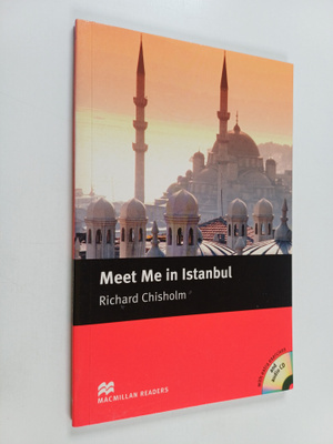Richard Chisholm : Meet Me in Istanbul