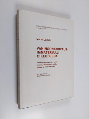 Martti Castren : Vahingonkorvaus immateriaalioikeudessa :...