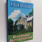 Pirjo Rissanen : Kotimme Kevätniemi - pikkukuva 1