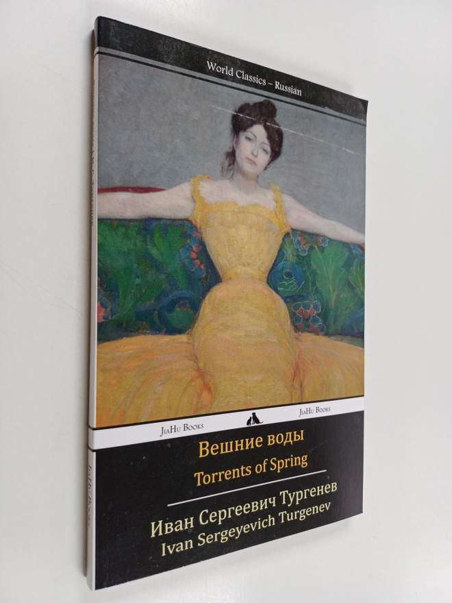 Ivan Turgenev : Torrents of Spring - Vesennie vody