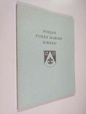 Olof af Hällström : Pohjan Pyhän Marian kirkko