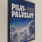 Petteri Heino : Pilvipalvelut - Cloud computing - pikkukuva 1