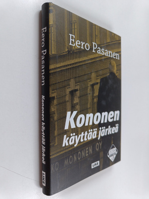 Eero Pasanen : Kononen käyttää järkeä