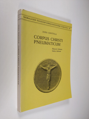 Juha Junttila : Corpus Christi pneumaticum : Heinrich Sch...