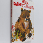 Satuja karhuista ja muista - pikkukuva 1