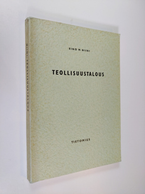 Eino M. Niini : Teollisuustalous
