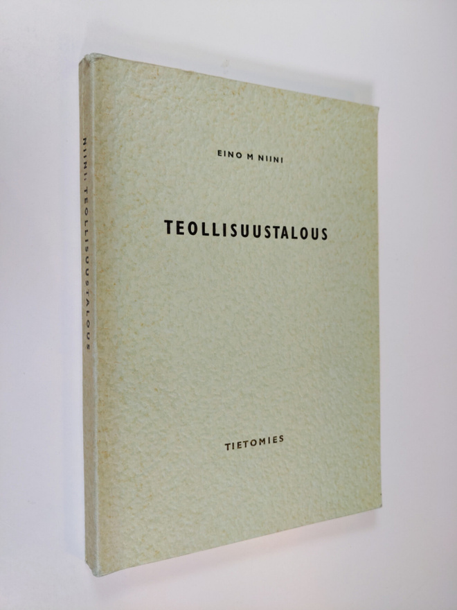 Eino M. Niini : Teollisuustalous