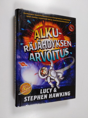 Stephen Hawking ym. : Alkuräjähdyksen arvoitus