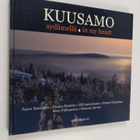 Kuusamo sydämellä = Kuusamo in my heart - pikkukuva 1
