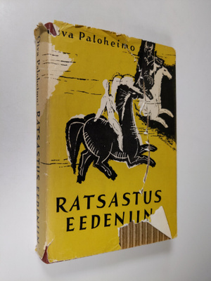 Oiva Paloheimo : Ratsastus Eedeniin