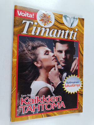 Sara Storm : Kaikkien tahtoma