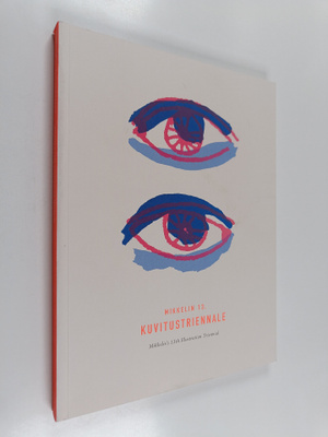 Kuvitustriennale : Mikkelin 13. kuvitustriennale = Mikkel...