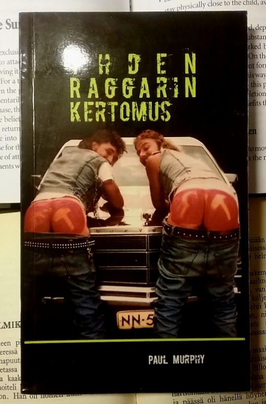Paul Murphy - Yhden raggarin kertomus (pokkari)