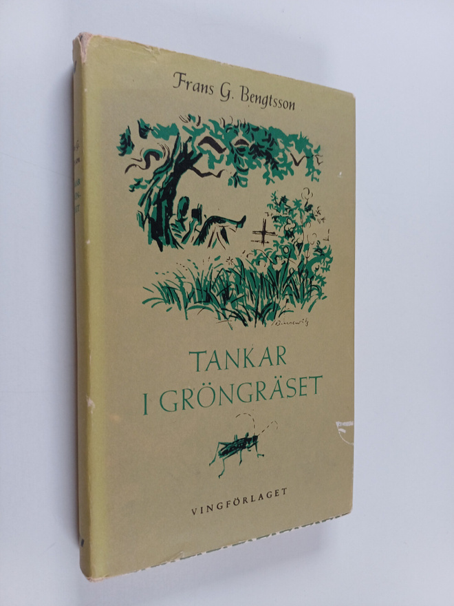 Frans Gunnar Bengtsson : Tankar i gröngräset