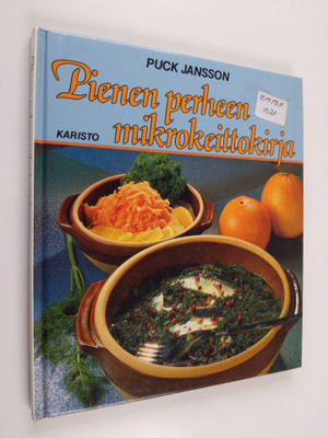 Puck Jansson : Pienen perheen mikrokeittokirja