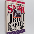 Isaac Bashevis Singer : Trollkarlen från Lublin : roman - pikkukuva 1