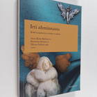 Irti ahminnasta : kohti tasapainoista suhdetta ruokaan - pikkukuva 1