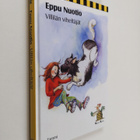 Eppu Nuotio : Villilän viheltäjät - pikkukuva 1