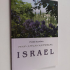 Pentti Kuusisto : Pyhän Jumalan suunnitelma : Israel - pikkukuva 1