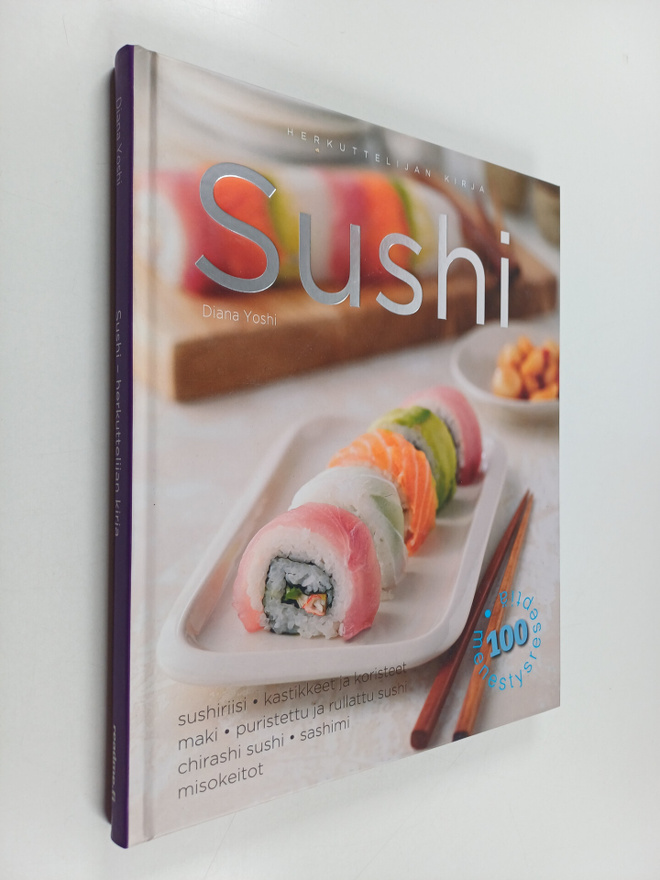 Diana Yoshi : Sushi : sushiriisi, kastikkeet ja koristeet...