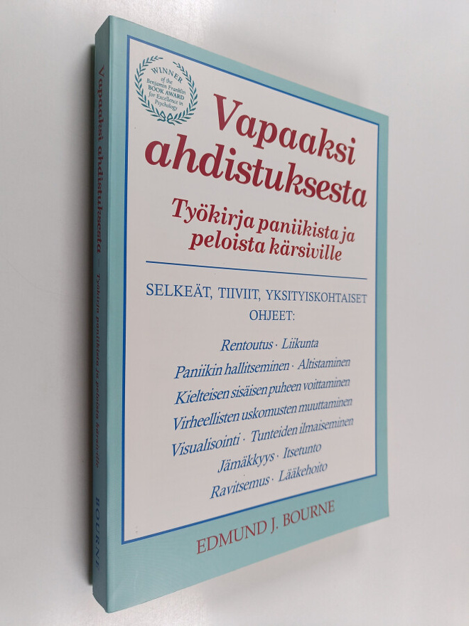 Edmund J. Bourne : Vapaaksi ahdistuksesta : työkirja pani...