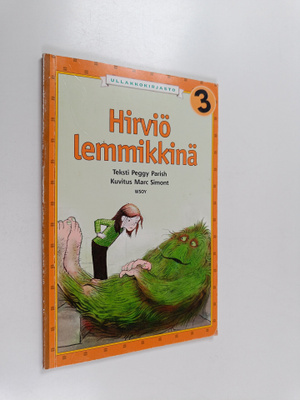 Peggy Parish : Hirviö lemmikkinä
