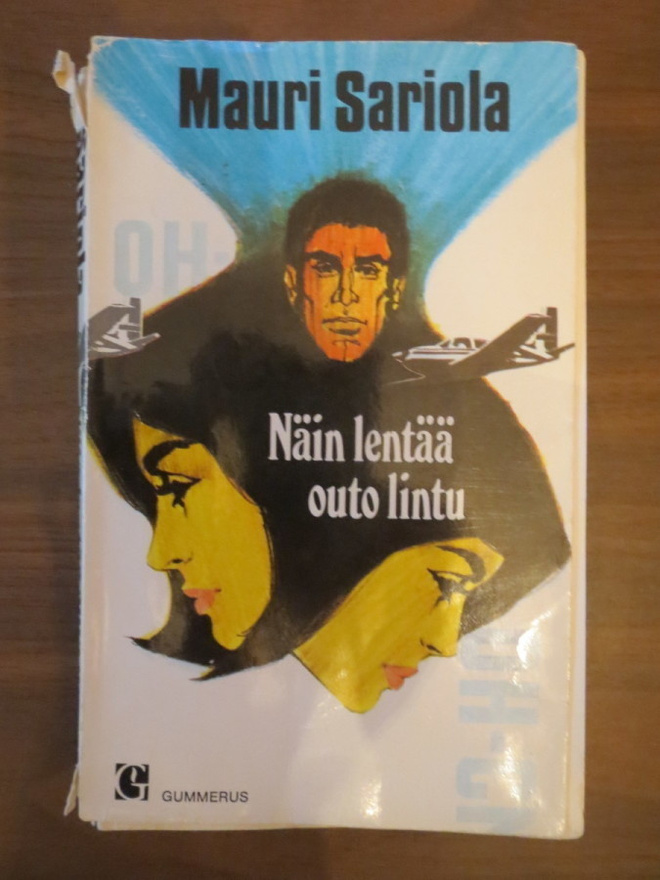 Mauri Sariola: Näin lentää outo lintu