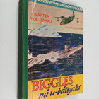 W. E. Johns : Biggles på u-båtsjakt - pikkukuva 1