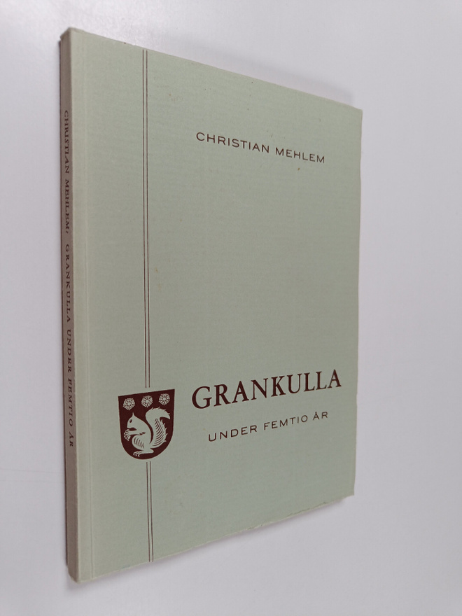 Christian Mehlem : Grankulla under femtio år