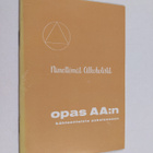 Opas AA:n kahteentoista askeleeseen - pikkukuva 1