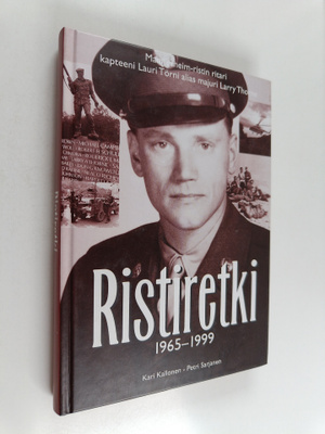 Kari Kallonen ym. : Ristiretki : 1965-1999 : Mannerheim-r...